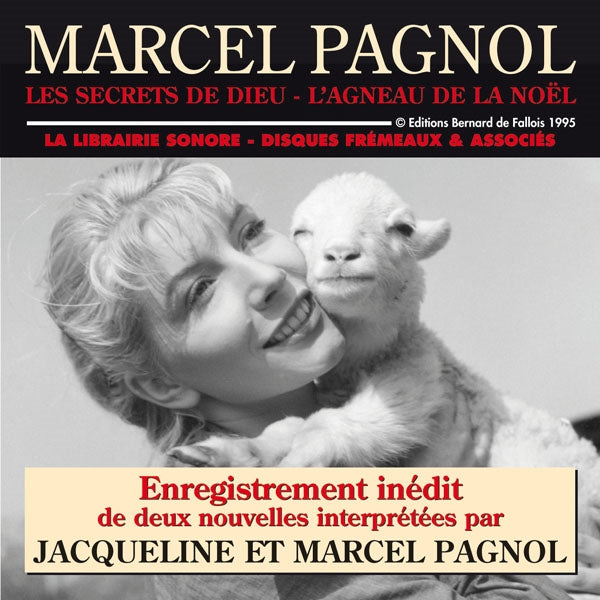 Jacqueline & Marcel Pagnol - Les Secrets De Dieu - L'Agneau De La Noël - Rock/Pop - CD