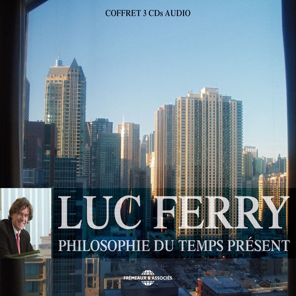Luc Ferry - Philosophie Du Temps Present - Rock/Pop - 3CD