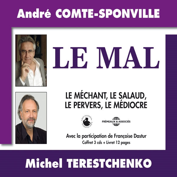 Andre Comte-Sponville Et Michel Terestchenko - Le Mal - Rock/Pop - 3CD