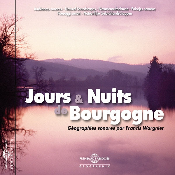 Francis Wargnier (Ambiances Naturelles) - Jours & Nuits De Bourgogne - Rock/Pop - CD