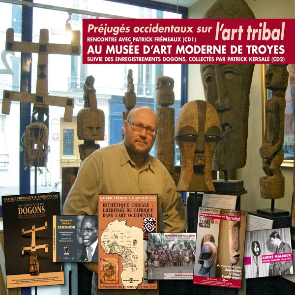 Patrick Frémeaux Au Musée DArt Moderne De Troyes(2Cd) - Préjugés Occidentaux Sur LArt Tribal - Rock/Pop - DCD