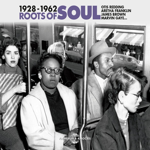 Otis Redding Aretha Franklin James Brown Marvin Gaye
- Roots Of Soul 1928-1962 - Rock/Pop - 3CD