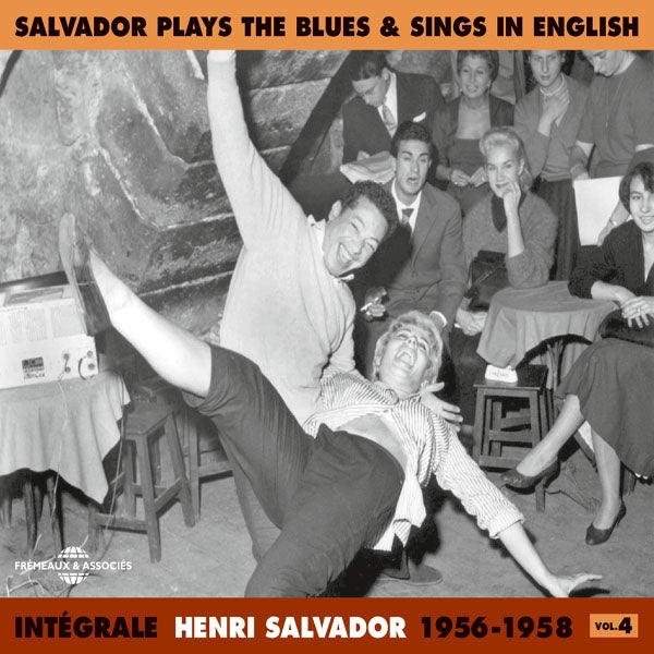 Henri Salvador - Intégrale Vol. 4 : "Salvador Plays The Blues & Sings In English" 1956-1958 - Rock/Pop - DCD