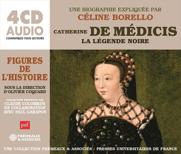 Catherine De Medicis, La Legende Noire - Un Cours Particulier De Celine Borello - Rock/Pop - 4CD