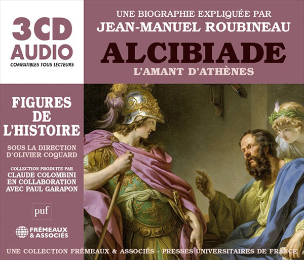 Alcibiade LAmant DAthènes - Une Biographie Expliquée - Un Cours Particulier De Jean-Manuel Roubineau - Rock/Pop - 3CD