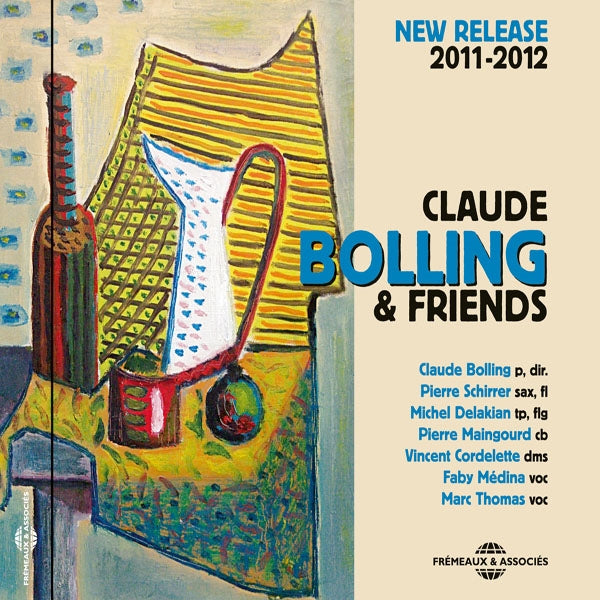 Claude Bolling & Friends - New Release 2012 - Rock/Pop - CD