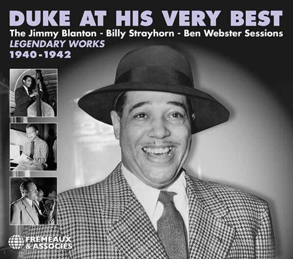Duke Ellington - Duke At His Very Best Legendary Works 1940-1942, The Jimmy Blanton Billy Strayhorn Ben Webster Sessions - Rock/Pop - 4CD