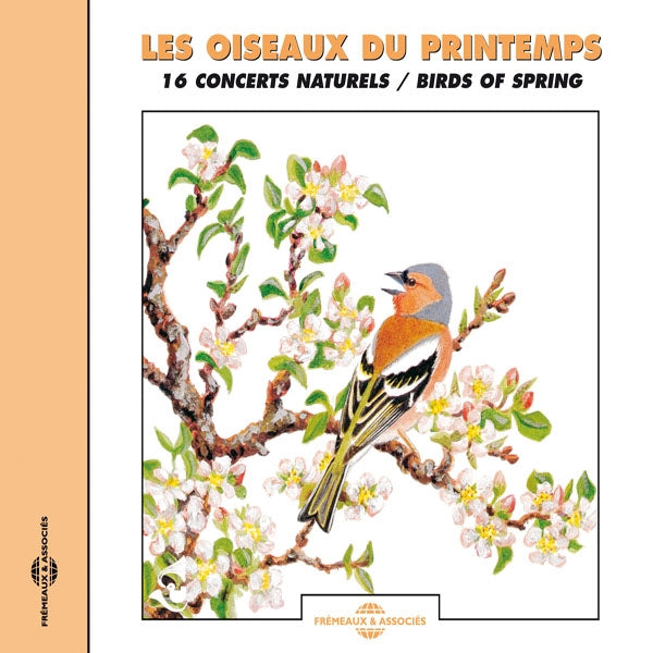 Oiseaux Du Printemps - 16 Concerts Naturels / Birds Of Spring - Rock/Pop - CD