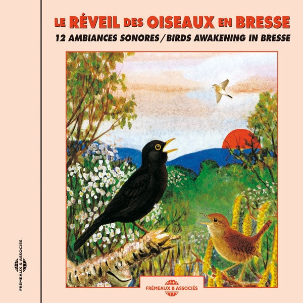 Le Reveil Des Oiseaux En Bresse - Birds Awakening In Bresse - Rock/Pop - CD
