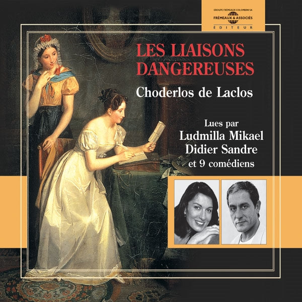 Choderlos De Laclos - Les Liaisons Dangereuses - Lu Par Ludmila Mikael, Didier Sandre (10Cd) - Rock/Pop - CDB