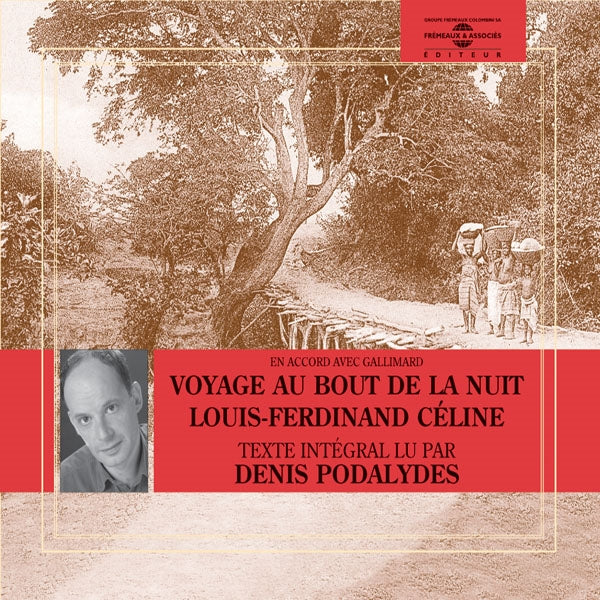 Celine - Le Voyage Au Bout De La Nuit - Par Denis Podalydes(16Cd) - Rock/Pop - CDB