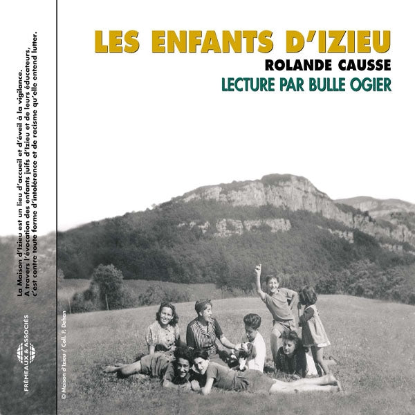 Rolande Causse - Les Enfants D' Izieu - Par Bulle Ogier - Rock/Pop - CD
