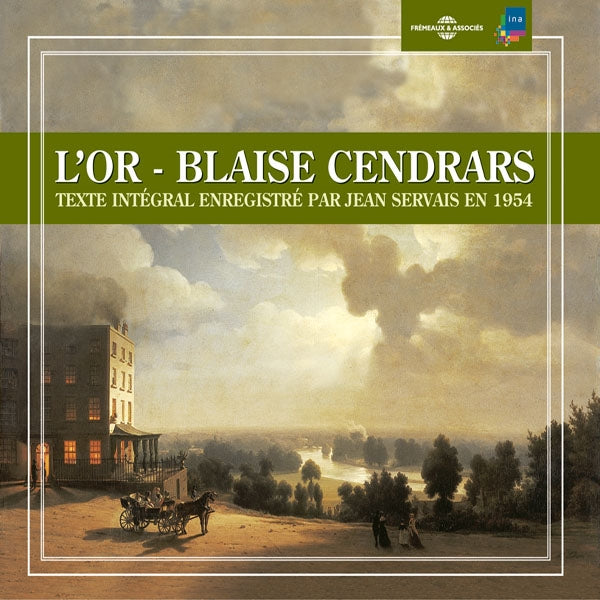 Blaise Cendrars - L' Or - Par Jean Servais - Rock/Pop - 3CD