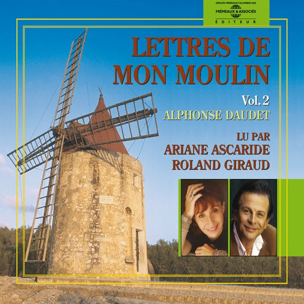 Alphonse Daudet - Lettres De Mon Moulin Vol. 2 - Par Ariane Ascaride Et Roland Giraud - Rock/Pop - 3CD