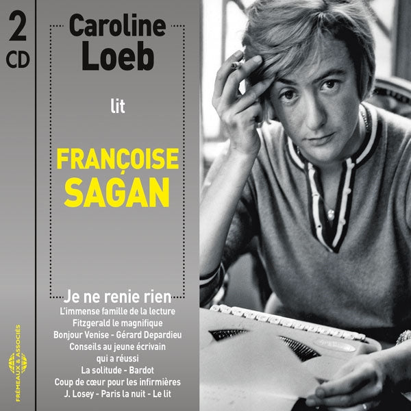 Caroline Loeb - Caroline Loeb Lit Françoise Sagan Je Ne Renie Rien - Rock/Pop - DCD