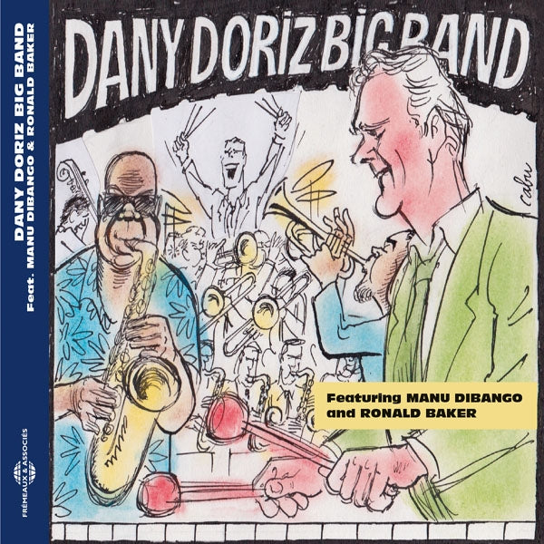 Dany Doriz - Dany Doriz Big Band Featuring Manu Dibango And Ronald Baker - Rock/Pop - CD