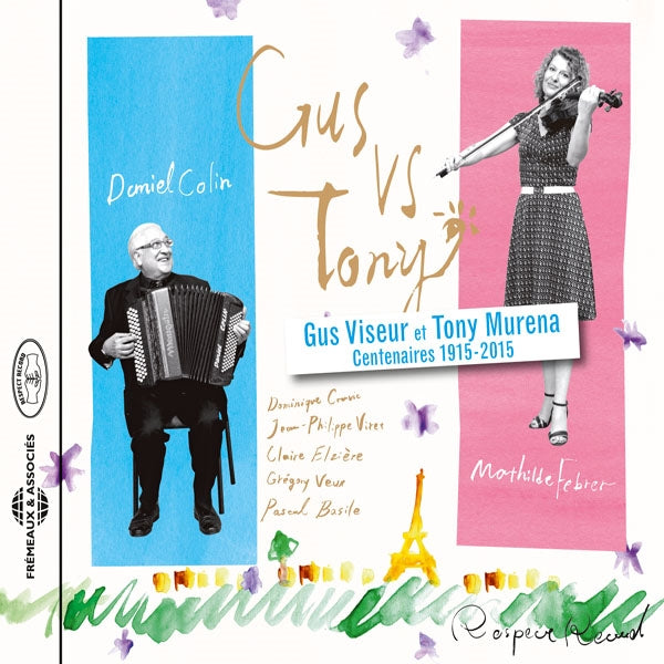 Daniel Colin, Mathilde Febrer - Gus Vs Tony (Centenaires Gus Viseur Et Tony Murena 1915-2015) - Rock/Pop - CD