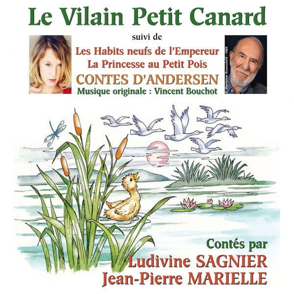 Andersen - Le Vilain Petit Canard & Autres Contes - Par Ludivine Sagnier & Jean-Pierre Marielle - Rock/Pop - CD