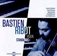 Bastien Ribot - Violin Standards - Jazz - CD