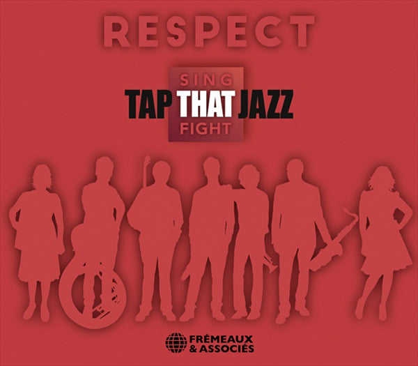 Respect - Sing That Fight - Tap That Jazz - Jazz - CD