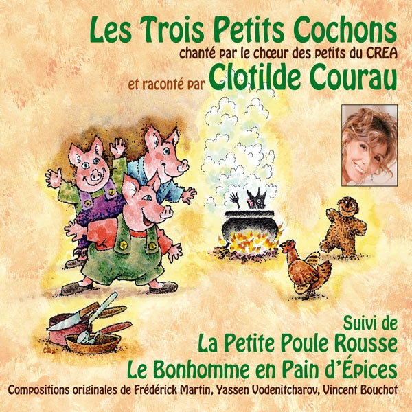 Les Trois Petits Cochons Et Autres Contes - Raconte Par Clotilde Courau - Chante Par Le Chur Des Petits Du Crea - Rock/Pop - CD