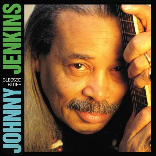 Johnny Jenkins - Blessed Blues - <NONE> - CD