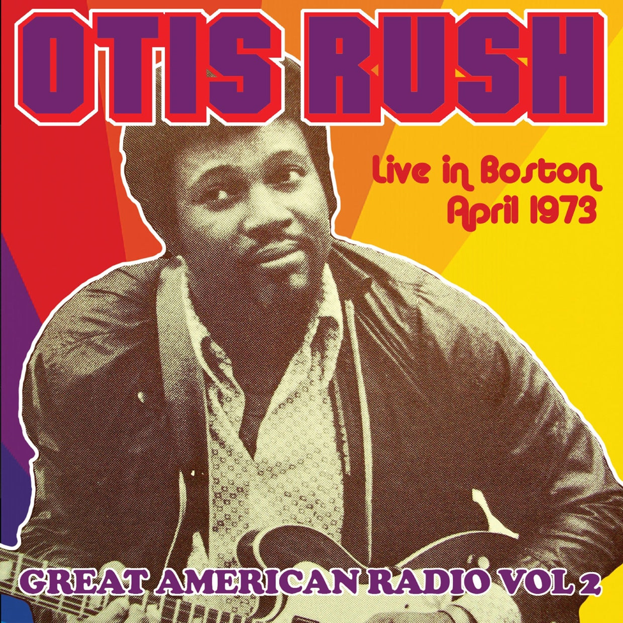 Otis Rush And His Blues Band - Great American Radio Volume 2 - <NONE> - CD