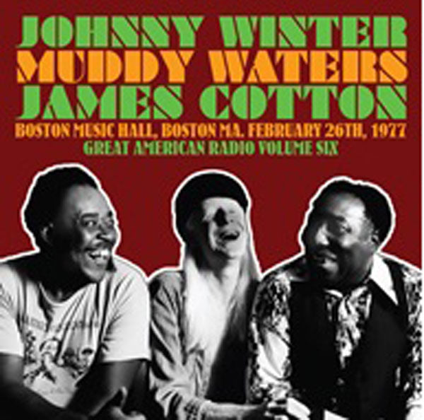 Johnny Winter And Friends - Great American Radio Volume 6 (2Cd) - <NONE> - DCD