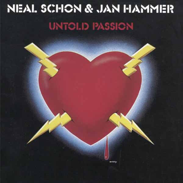 Neal Schon & Jan Hammer - Untold Passion - Rock - CD