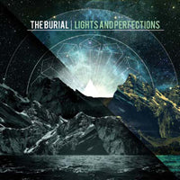 Burial, The - Lights And Perfections - Death Metal - CD
