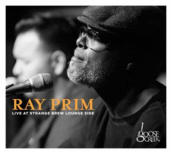 Ray Prim - Live At Strange Brew Lounge Side - Soul/Funk - CD