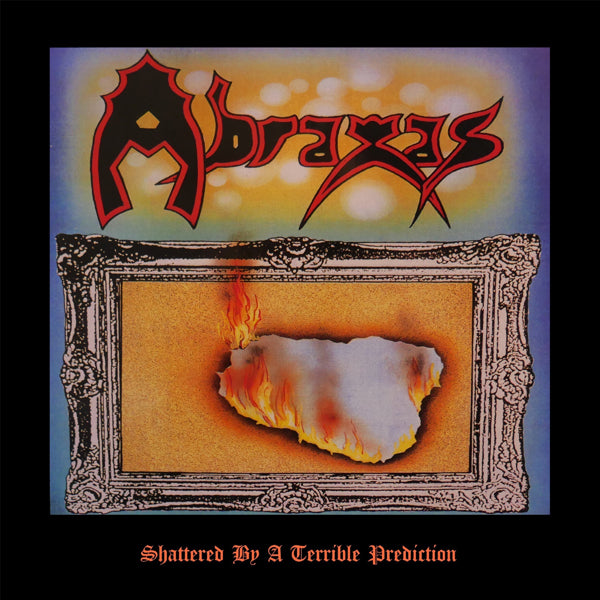 Abraxas - Shattered By A Terrible Prediction - Metal - CD