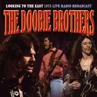 Doobie Brothers, The - Looking To The East - Rock - CD