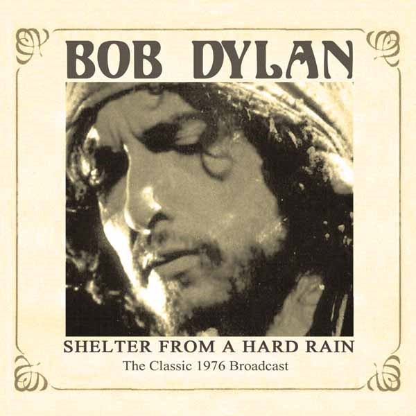 Bob Dylan - Shelter From A Hard Rain - Country/Folk - CD
