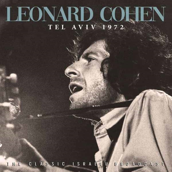 Leonard Cohen - Tel Aviv 1972 - Country/Folk - CD