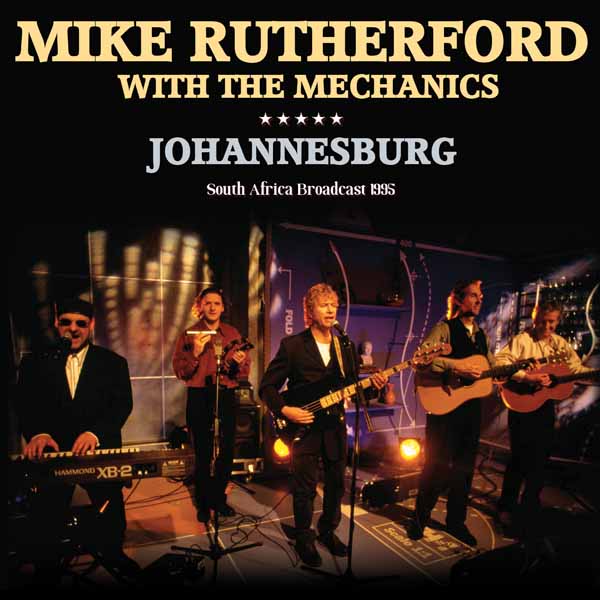 Mike Rutherford With The Mechanics - Johannesburg - Rock/Pop - CD