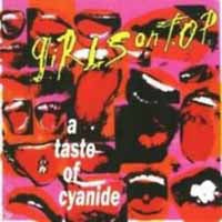 Girls On Top - A Taste Of Cyanide - Punk - CD