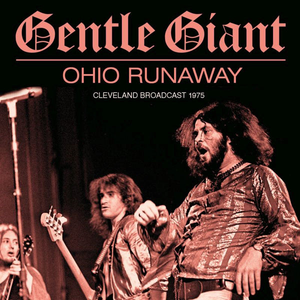 Gentle Giant - Ohio Runaway - Prog Rock - CD