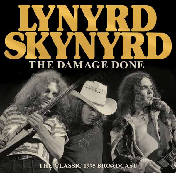 Lynyrd Skynyrd - The Damage Done - Rock/Pop - CD