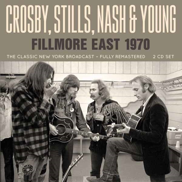 Crosby, Stills, Nash & Young - Fillmore East 1970 (2Cd) - Country/Folk - DCD