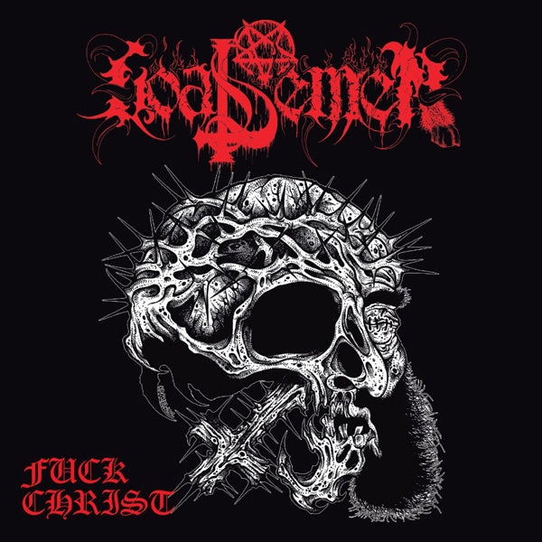 Goat Semen - Fuck Christ - Black Metal - MCD