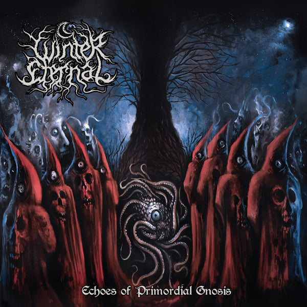 Winter Eternal - Echoes Of Primordial Gnosis - Black Metal - CD
