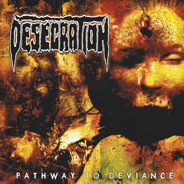Desecration - Pathway To Deviance (12" Lp On Yellow Vinyl W/ Black/Red Splatter - Insert, Obi Strip) - Death Metal - LP