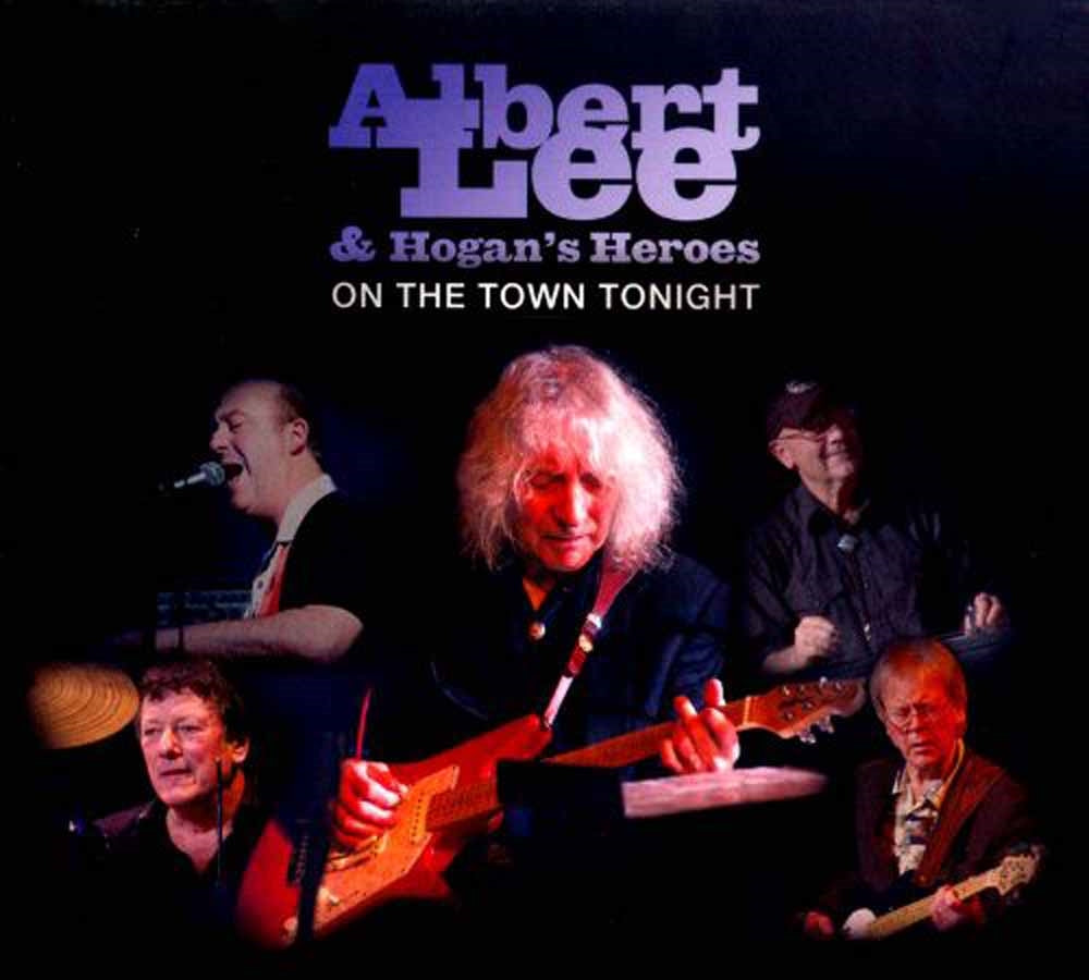 Albert Lee & Hogans Heroes - On The Town Tonight - Blues - DCD
