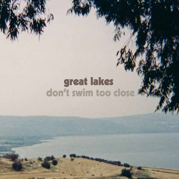 Great Lakes - Don'T Swim Too Close - Punk - LP