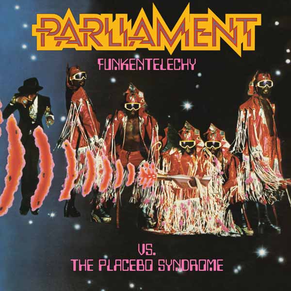 Parliament - Funkentelechy Vs. The Placebo Syndrome - Soul/Funk - LP