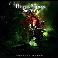 Black Moon Sercret - Another World - Gothic Metal/Rock - CD