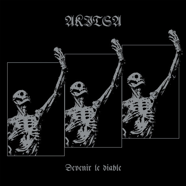 Akitsa - Devenir Le Diable - Black Metal - LP