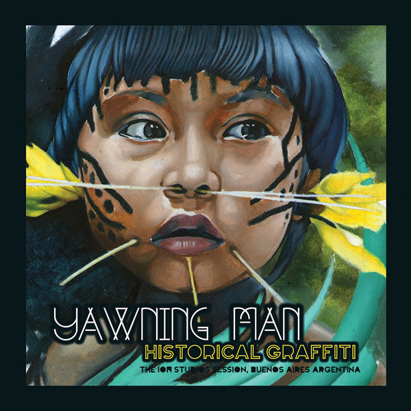 Yawning Man - Historical Graffiti - Rock - LP