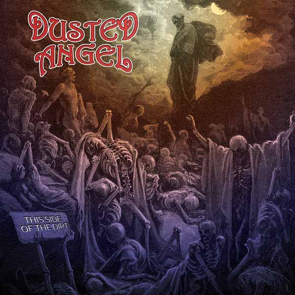 Dusted Angel - This Side Of The Dirt - Stoner Metal/Rock - CDD